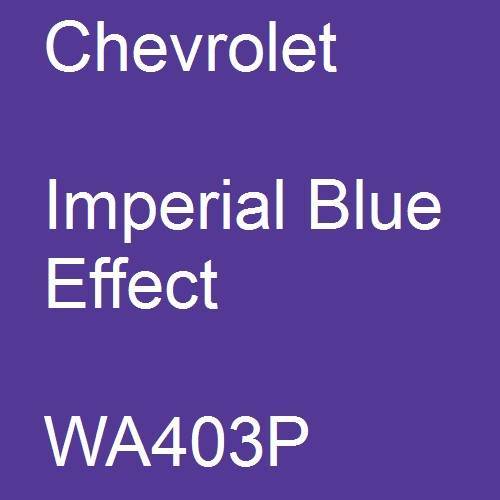 Chevrolet, Imperial Blue Effect, WA403P.